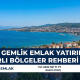 Bursa Gemlik Emlak Yatırımı En Karlı Bölgeler Rehberi