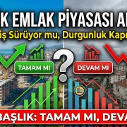 Gemlik Emlak Piyasası Analizi Yükseliş Sürüyor mu, Durgunluk Kapıda mı