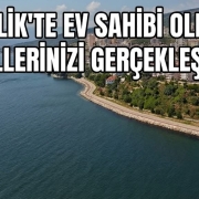 Gemlik'te Ev Sahibi Olmak Hayallerinizi Gerçekleştirin!