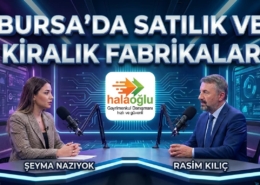 BURSADA SATILIK- KİRALIK FABRİKALAR