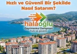 Gemlik’te Dairemi Hızlı ve Güvenli Bir Şekilde Nasıl Satarım