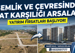 Gemlik ve Çevresinde Kat Karşılığı Arsa Fırsatları: En İyi Bölgeler